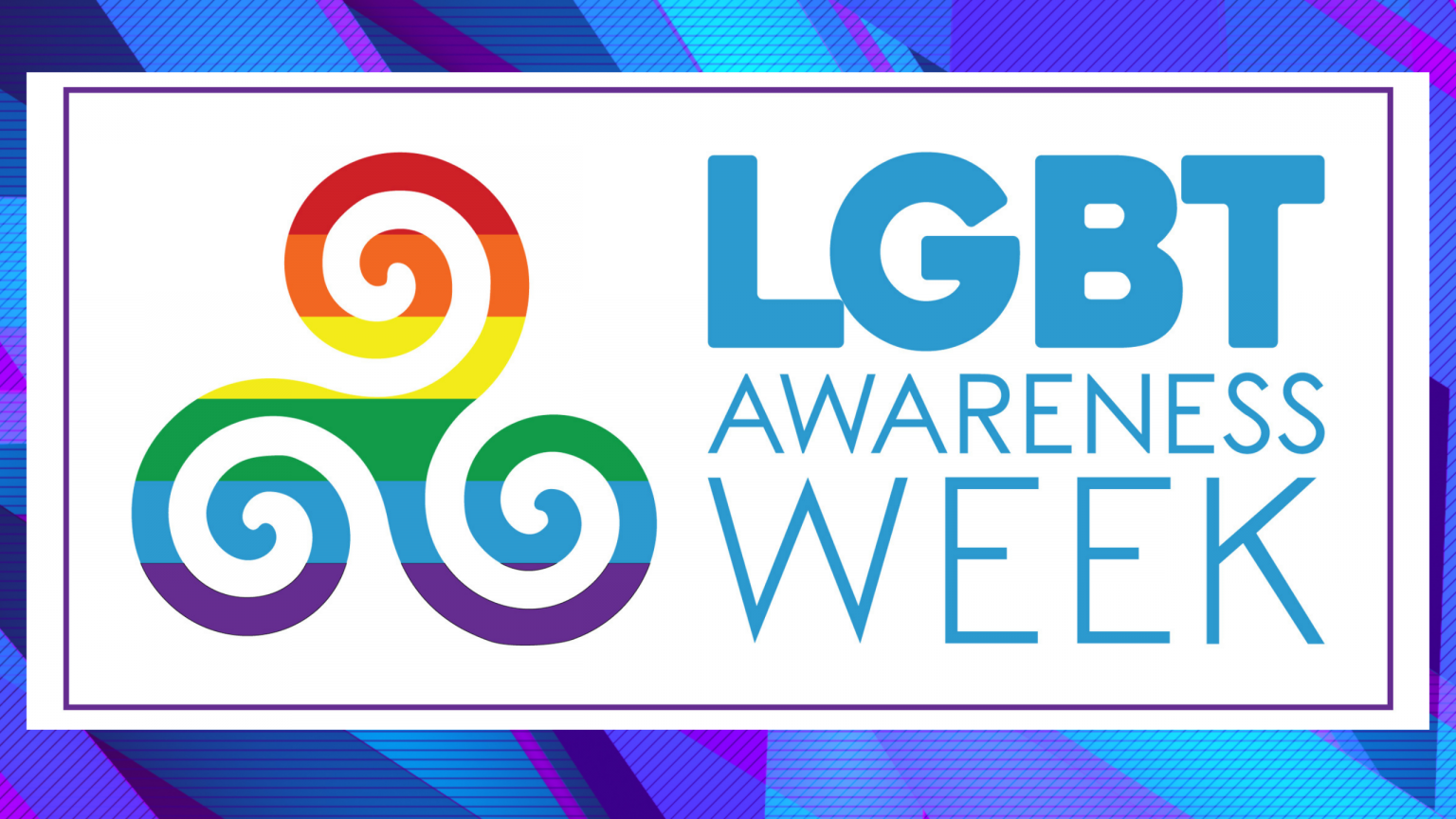 LGBTQIA+ Awareness Week - 16th To 22 May 2022 CHECK OUT THE PROGRAMME ...